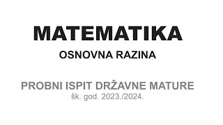 Probna matura matematika B razina [upl. by Sileas728]