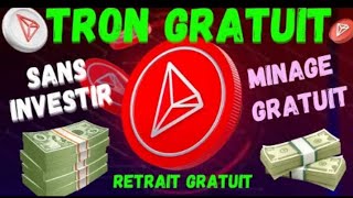 TRON GRATUIT SANS INVESTIR  RETRAIT GRATUIT  GAGNEZ DE LARGENT EN LIGNE [upl. by Nerita84]