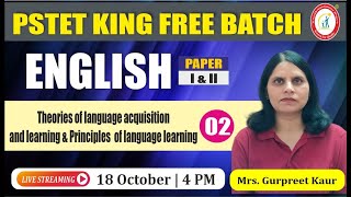 Theory of Language Acquisition and Learning  English Class 2  PSTET 2024 King Free Live Batch [upl. by Oiliruam780]