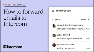 How to forward your customers emails to Intercom [upl. by Amos]