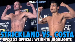 Sean Strickland and Paulo Costa Make Weight For UFC 302 CoMain Event  Highlights [upl. by Theresa]