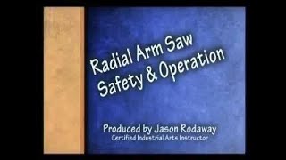 Radial Arm Saw safety and operation [upl. by Chor]