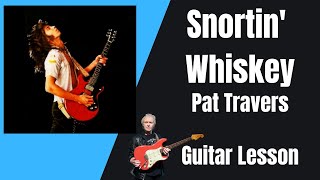 Snortin Whiskey Pat Travers Guitar Lesson [upl. by Ettigirb96]