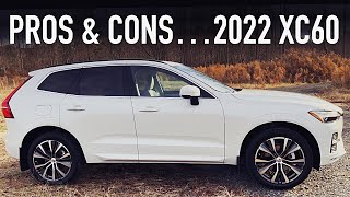 Pros amp Cons 2022 Volvo XC60 B5 Momentum AWD [upl. by Emera531]