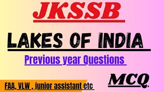 Lakes of India  MCQ  trending jkssb imp 2023 viral part solved [upl. by Lizbeth]