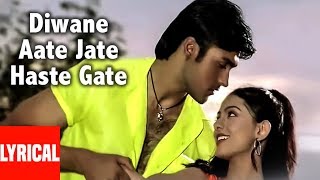 Deewane Aate Jaate Lyrical Video Song Hindi Movie Ab Ke Baras  Sonu Nigam Alka Yagnik [upl. by Cello182]