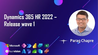 Dynamics 365 HR 2022 Release wave 1 [upl. by Lalla571]