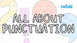 Punctuation for Kids  How to Use Punctuation Marks  Punctuation Quiz  Twinkl USA [upl. by Aymik357]