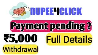 🤑Rupee4clickrupee4click withdrawal  rupee 4 click full details real or fake  payment panding [upl. by Pavel]