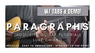 DETAILED Guitar Tutorial with Tabs amp Demos on How to Play PARAGRAPHS by LUKE CHIANG [upl. by Leaj]