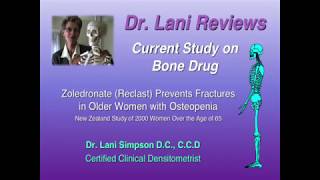 Dr Lani Reviews New Study on Bone Drug [upl. by Verlie]