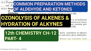 12th Chemistry Ch12Part4Ozonolysis of alkenes amp hydration of alkynesStudy with Farru [upl. by Dixie659]