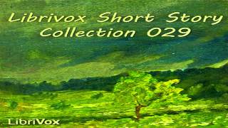 Short Story Collection Vol 29 Full Audiobook by VARIOUS by Anthologies Audiobook [upl. by Picco]