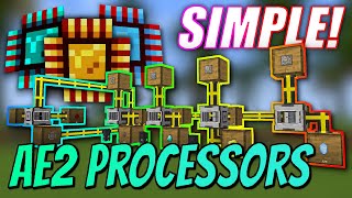 Applied Energistics 2 Processor Autocrafting  SIMPLE amp QUICK Tutorial [upl. by Halvaard802]