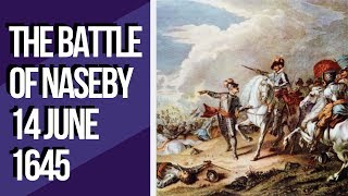 The Battle of Naseby – Quick History Facts in Under 3 Minutes [upl. by Oniuqa]