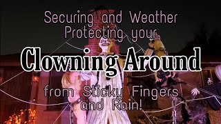 Clowning Around  Securing and Protecting your Animatronic [upl. by Wilkins831]