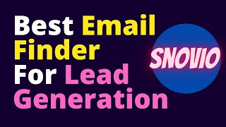 Best Email Finder Lead Generation Tools  Snovio [upl. by Nealey]