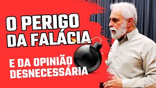 O PERIGO DA FALÁCIA [upl. by Lashond]