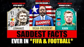 SADDEST FACTS in FIFA 😔💔 [upl. by Lyall]