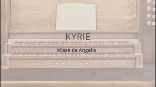 Kyrie Missa De Angelis organ veraion [upl. by Cyrille]