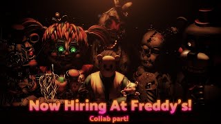 FNaFSFM Now Hiring at Freddys Collab Part for Helpy [upl. by Yeneffit]