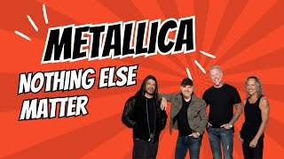 Metallica  Nothing Else Matters Lyrics Video [upl. by Kreegar]