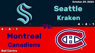 Seattle Kraken vs Montreal Canadiens  October 29 2024  All Goals [upl. by Alikam]