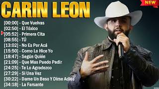 Carin Leon Éxitos Sus Mejores Canciones  10 Super Éxitos Románticas Inolvidables Mix [upl. by Ryan]