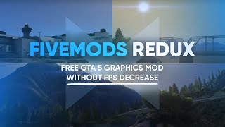 FiveM Redux — Trailer  Free graphics mod for FiveM without FPS decrease [upl. by Garek]