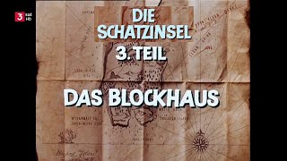 Die Schatzinsel 1966 03 Das Blockhaus [upl. by Phedra546]