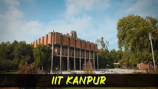 IIT KANPUR  IIT Kanpur Campus Tour  Indian Institute of Technology Kanpur [upl. by Mamie437]