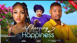 Choosing Happiness 2New Trending Nigerian Movies2024 By Angel UnigweChioma Nwosu Nollywood Movies [upl. by Doak]