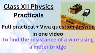 Meter Bridge experiment Class 12To find the resistance of a wire using a meter bridgeViva Question [upl. by Placido271]