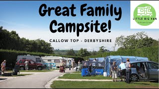 £25 per Night Peak District Camp Site REVIEW Callow Top  Award winning caravan amp motorhome site [upl. by Etty]