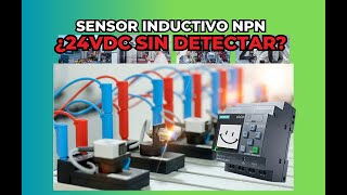 💡SENSOR INDUCTIVO NPN  UN COMPORTAMIENTO NO CONVENCIONAL [upl. by Allimaj]