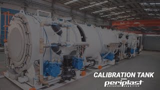 Periplast  Pipe Calibration Tank  Vaccum and Cooling [upl. by Kcirdef546]