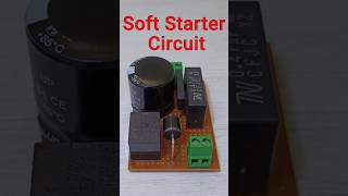 Soft Starter Circuit For AC Appliances [upl. by Tierell639]