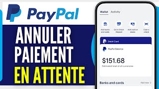 Comment Annuler Un Paiement Paypal Qui Est En Attente Sur Téléphone 2024 [upl. by Claribel673]