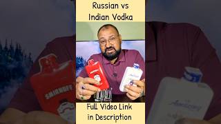 Russian vs Indian Vodka nilgirikashyap smirnoff vodka [upl. by Nitsirt]