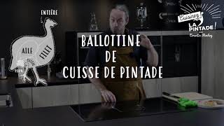 TUTO Comment réaliser une ballotine de pintade  Avec les conseils du Chef belge Corentin Rochez [upl. by Caughey666]