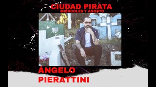 Ciudad Pirata Capítulo 60 quotAngelo Pierattiniquot [upl. by Saberhagen]