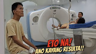 ANG PAG CT SCAN KAY BRADER PAAS ANONG RESULTA [upl. by Gradey217]