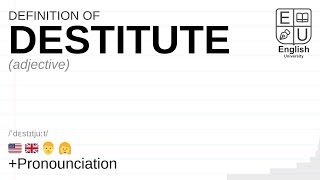 DESTITUTE meaning definition amp pronunciation  What is DESTITUTE  How to say DESTITUTE [upl. by Tomkiel]