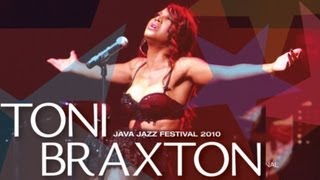 Toni Braxton quotUnbreak My Heartquot Live at Java Jazz Festival 2010 [upl. by Remmer932]