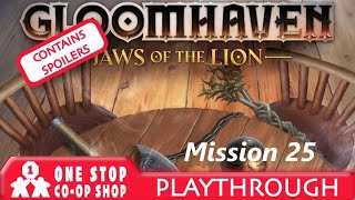 Gloomhaven Jaws of the Lion  Mission 25 side mission after 6  with Peter Mike amp Jerry [upl. by Saenihp]