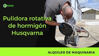 Pulidora rotativa hormigón Husqvarna [upl. by Balf]