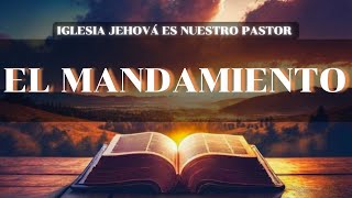 EL MANDAMIENTO [upl. by Drahsar423]