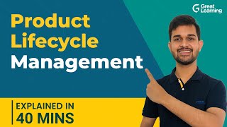 Product Lifecycle Management  Four stages of PLM  Great Learning [upl. by Dulcie]