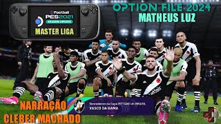 STEAM DECK  PES EFOOTBALL 21  OPTION FILE 2024  MASTER LIGA [upl. by Eugenio]