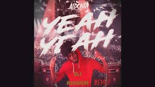 Aidonia  Yeah Yeah  DJ Riddim Remix [upl. by Sylas557]